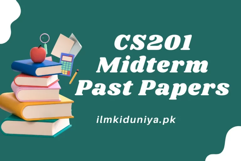 CS201 Midterm Past Papers