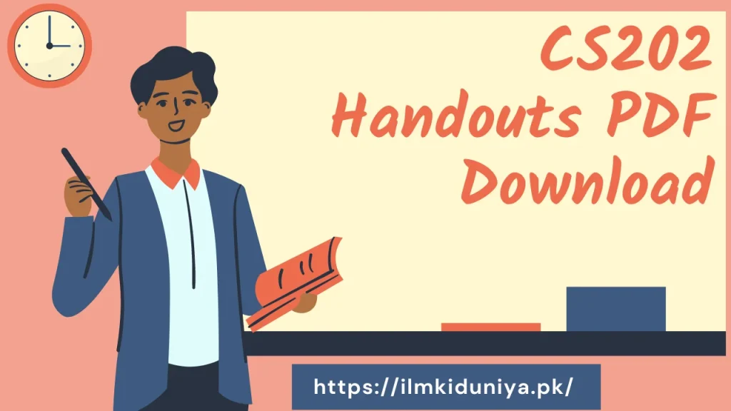 CS202 Handouts PDF Download