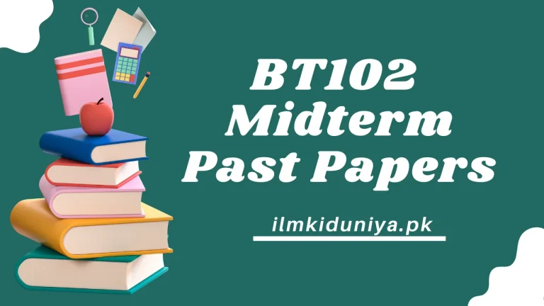 BT102 Midterm Past Papers