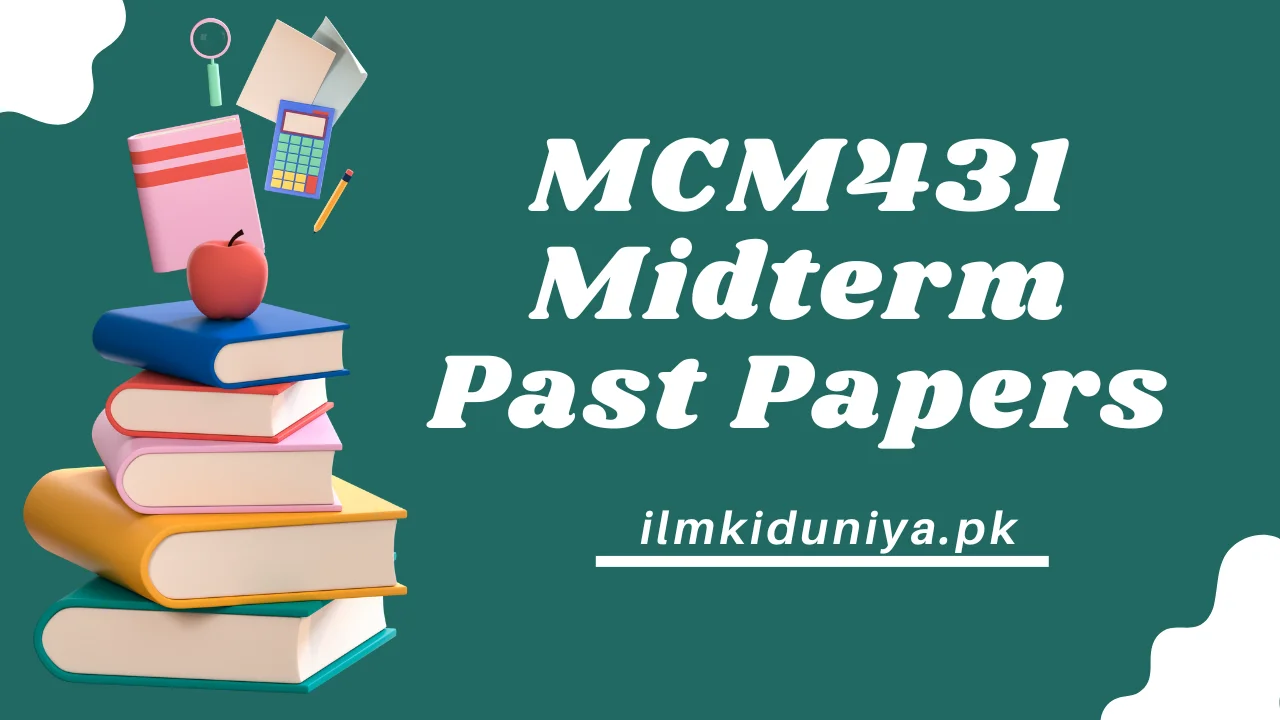 MCM431 Midterm Past Papers