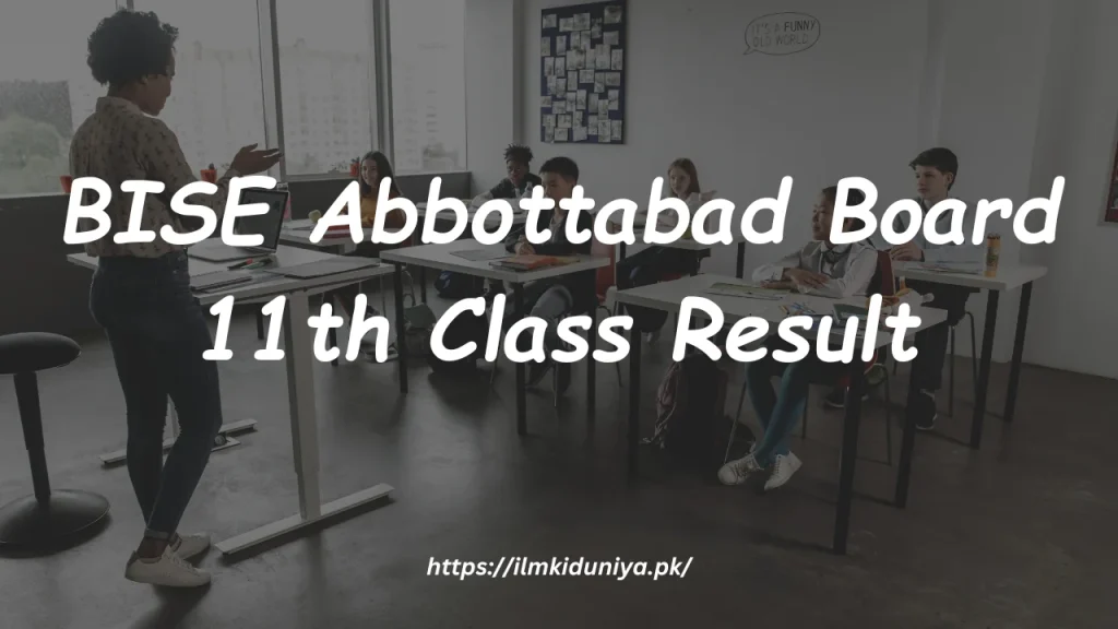 BISE Abbottabad Board 11th Class Result