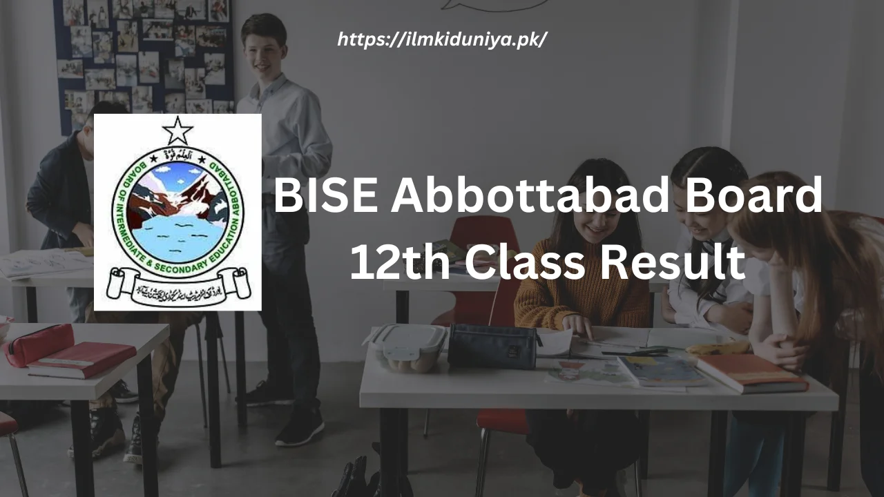 BISE Abbottabad Board 12th Class Result