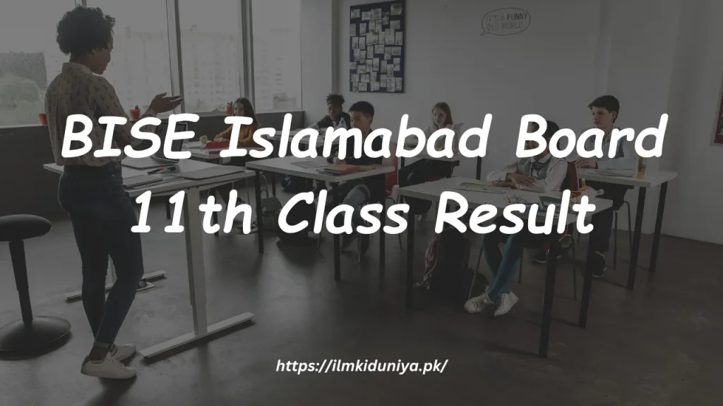 BISE Islamabad Board 11th Class Result