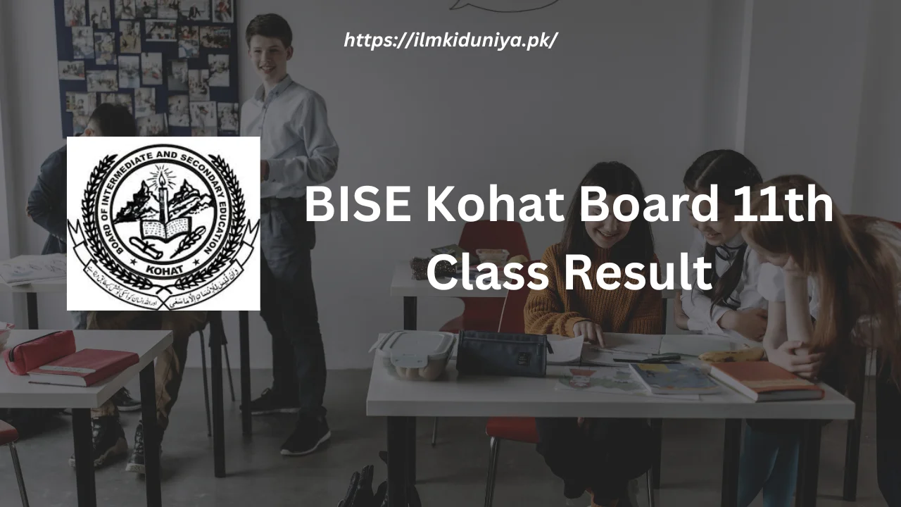 BISE Kohat Board 11th Class Result