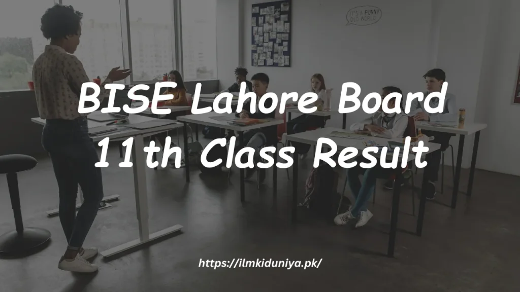 BISE Lahore Board 11th Class Result