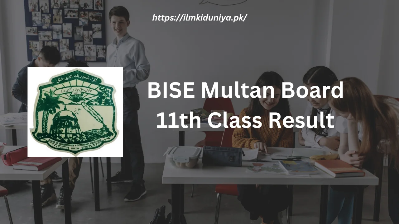 BISE Multan Board 11th Class Result