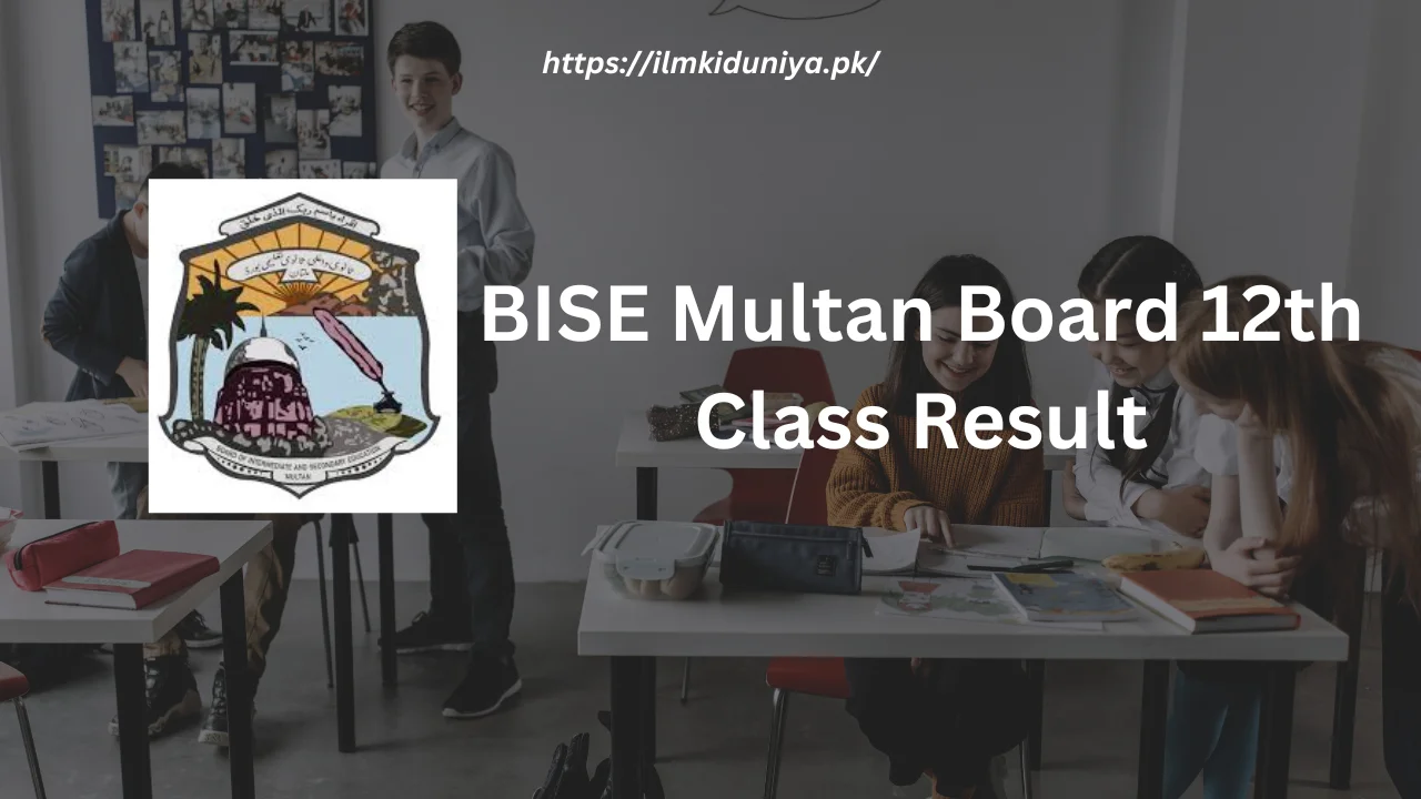 BISE Multan Board 12th Class Result