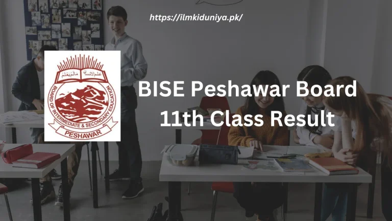 BISE Peshawar Board 11th Class Result