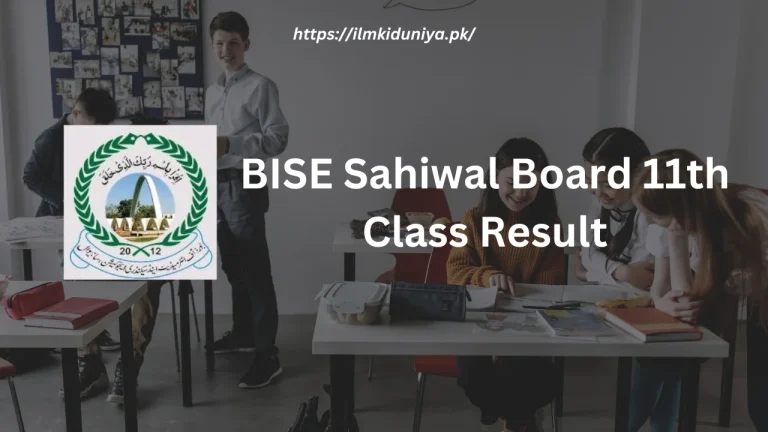 BISE Sahiwal Board 11th Class Result