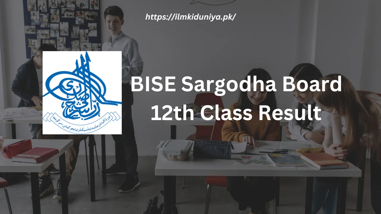 BISE Sargodha Board 12th Class Result