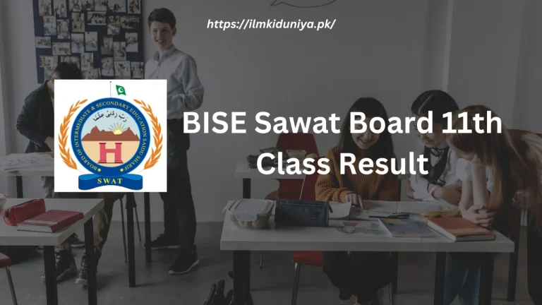 BISE Sawat Board 11th Class Result