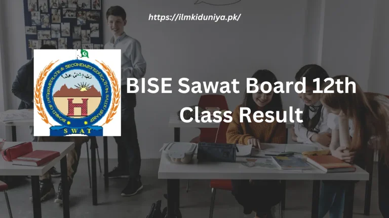 BISE Sawat Board 12th Class Result