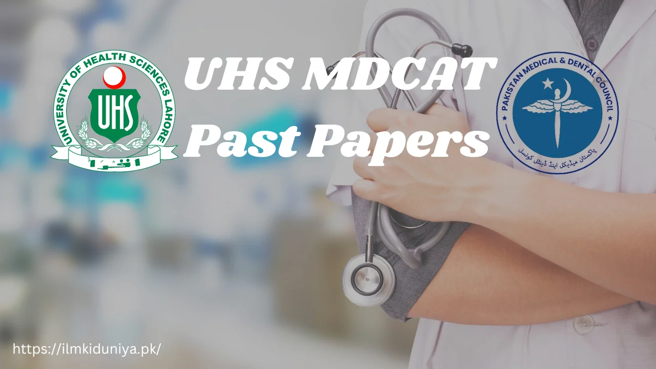 UHS MDCAT Past Papers